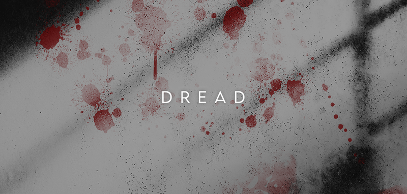 Dread - Horror Collection